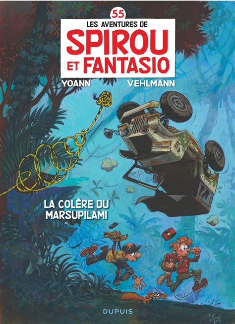 spirou et fantasio tome 55 la colere du marsupila