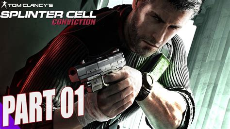 Splinter Cell Conviction Walkthrough Part 1 No Commentary