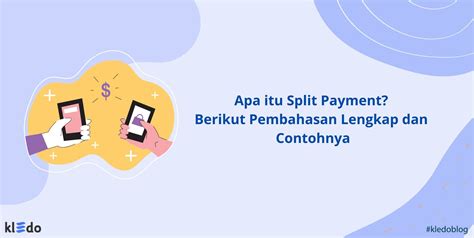 split payment adalah | What is Split Bill Timo Digital Bank