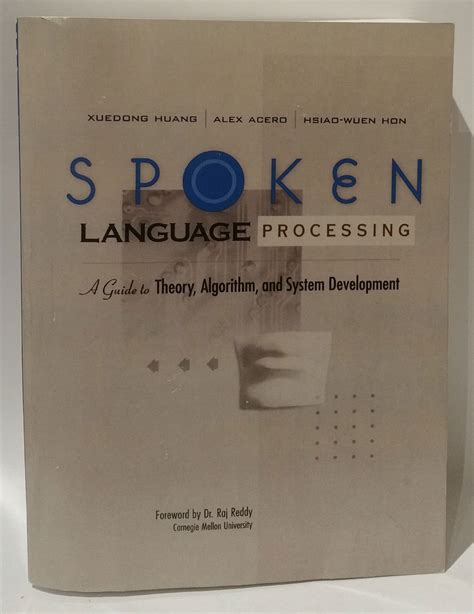 Spoken Language Processing A Guide To Theory