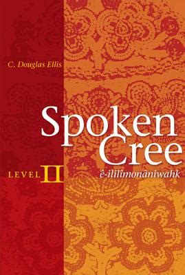 Download Spoken Cree Level Ii Mifou 