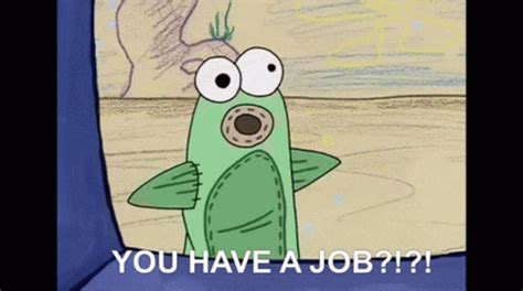 Spongebob Get A Job