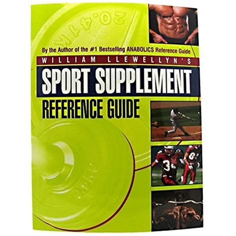 Sport Supplement Reference Guide William Llewellyn
