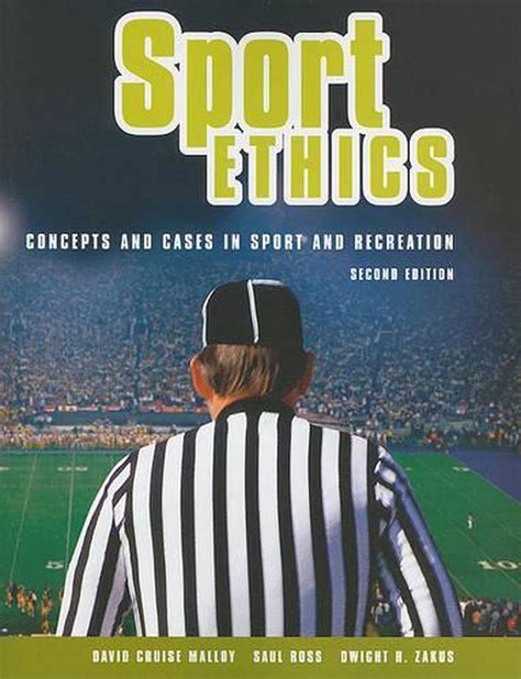 Read Sport Ethics Concepts And Cases In Sport And Recreation 