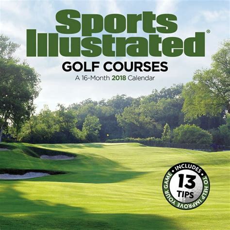 Read Online Sports Illustrated Golf Courses 2018 Wall Calendar 