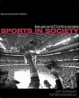Full Download Sports In Society Issues And Controversies 2Nd Canadian Edition 