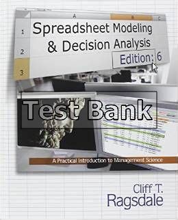 Spreadsheet Modeling Decision Analysis 6th Edition Solutions