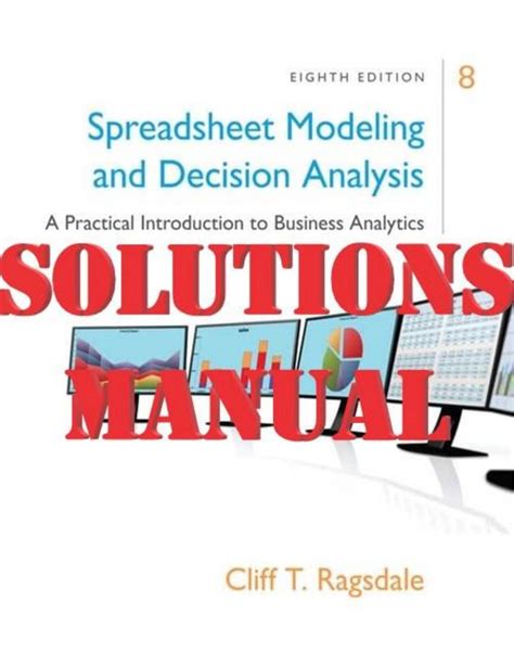 Read Spreadsheet Modeling And Decision Analysis Solutions Manual Free 