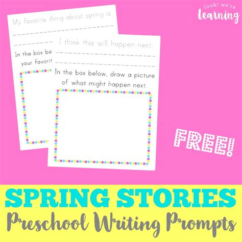 Spring Preschool Story Prompts Archives Look Weu0027re Writing Prompts For Preschoolers - Writing Prompts For Preschoolers