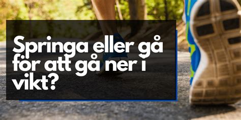 springa gå ned