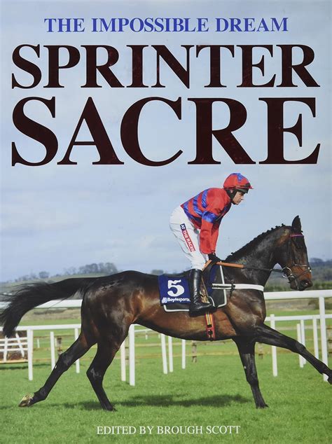 Download Sprinter Sacre The Impossible Dream 