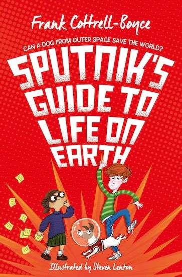 Full Download Sputniks Guide To Life On Earth 