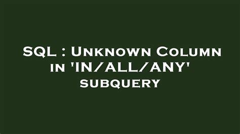 sql - Unknown column in