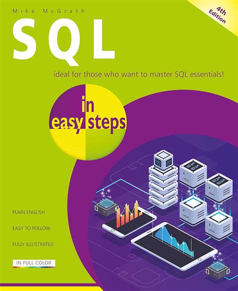 Sql In Easy Steps For Web Developers Programmers Students