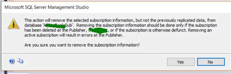 sql server - dropping a subscription in the subscriber first, how to ...