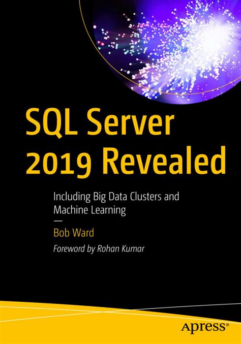 Sql Server 2019 Revealed Including Big Data Clust