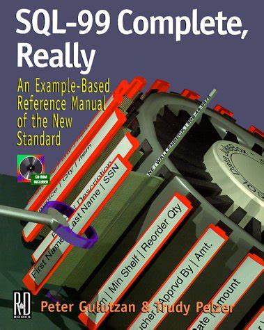 Full Download Sql 99 Complete Really 