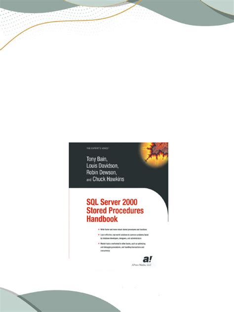 Read Online Sql Server 2000 Stored Procedures Handbook 1St Edition 