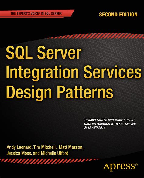 Read Online Sql Server Integration Services Design Patterns 