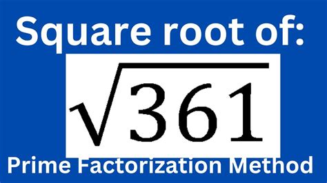 square root of 361 - YouTube