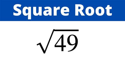 Square Root Of 49