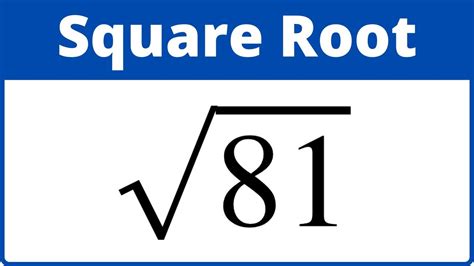 Square Root Of 81