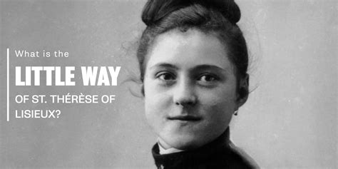 st therese of lisieux quotes little way