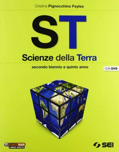 Read St Scienze Della Terra Per Il Secondo Biennio E Il 5 Anno Delle Scuole Superiori Con Dvd Rom Con Espansione Online 