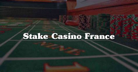 stake casino amsterdam fnpi france