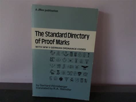 Standard Directory Of Proof Marks With W W Ii German Ordnance Codes