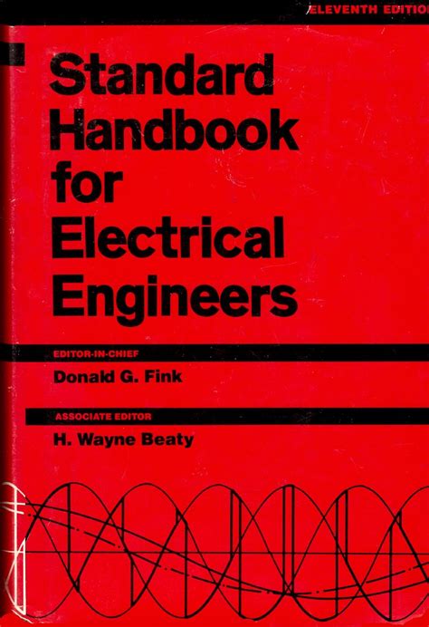 Standard Handbook For Electrical Engineers Sixteenth Edition