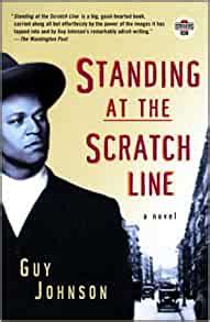 Download Standing At The Scratch Line Guy Johnson 