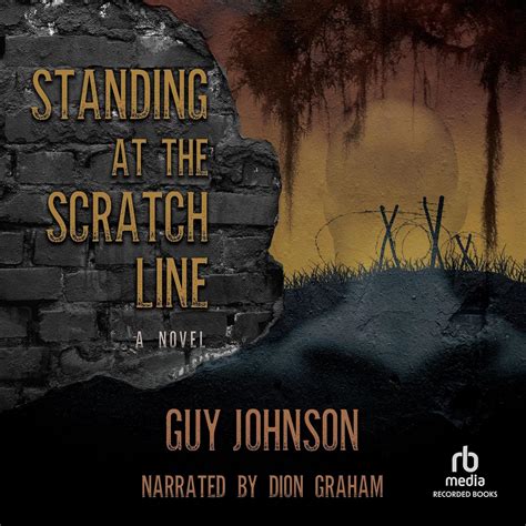 Download Standing At The Scratch Line Guy Johnson 