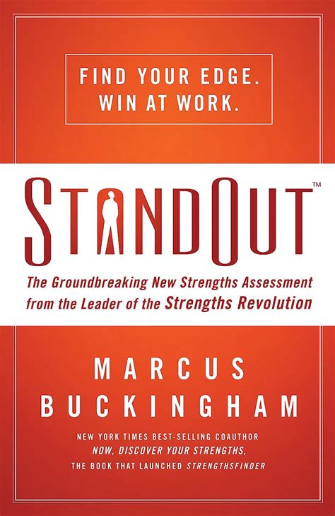 Read Online Standout The Groundbreaking New Strengths Assessment From The Leader Of The Strengths Revolution 