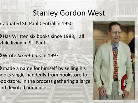 stanley gordon west author biography example