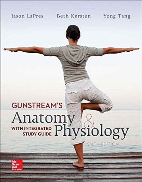 Read Online Stanley Gunstream Anatomy And Physiology Study Guide Answers 