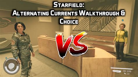 Starfield Alternating Currents Walkthrough