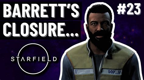 Starfield Barrett Quest Walkthrough