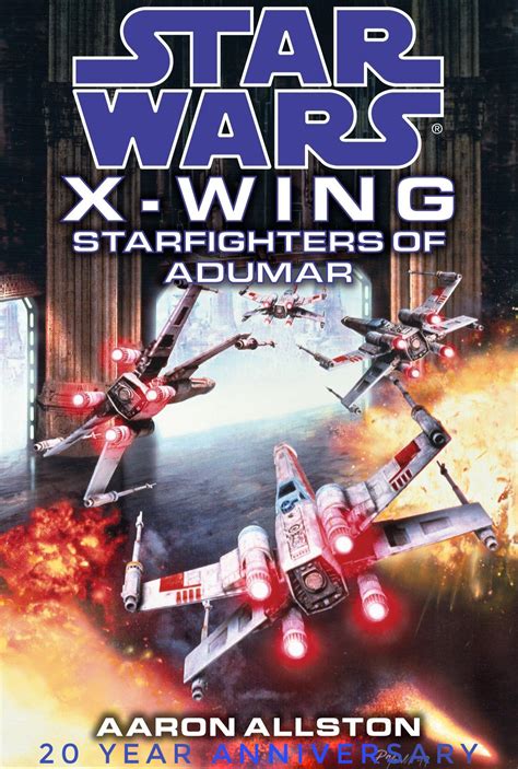 Read Starfighters Of Adumar Star Wars X Wing 