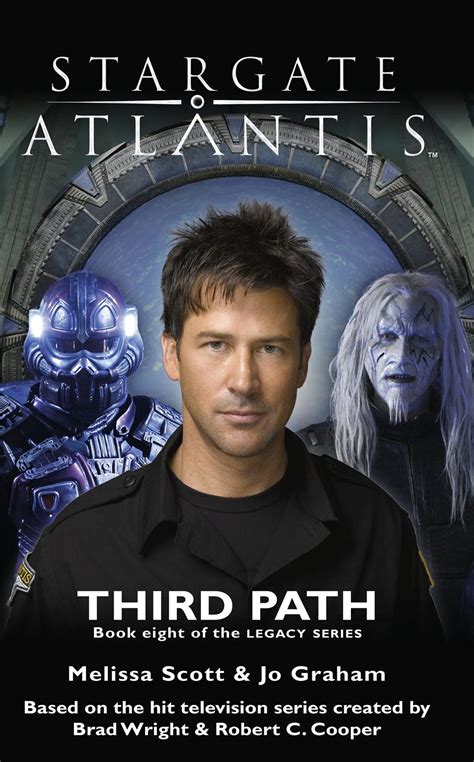 Stargate Atlantis: Third Path: Book 8 In The Legacy Series ( Stargate Atlantis: Legacy Series)