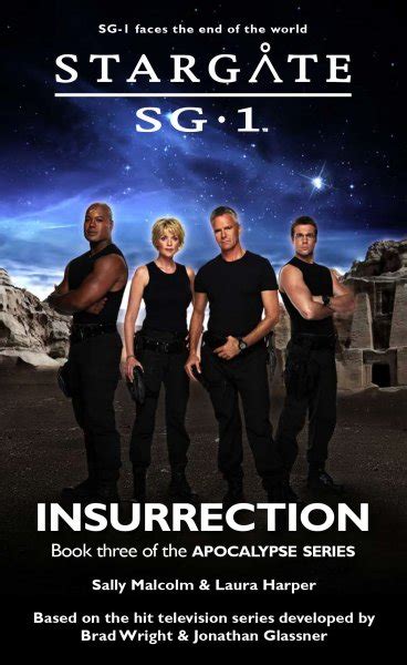 Full Download Stargate Sg 1 Insurrection Book Three In The Apocalypse Series 