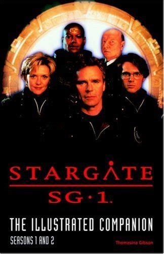 Read Stargate Sg 1 The Illustrated Companion Seasons 1 And 2 