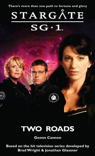 Read Online Stargate Sg 1 Two Roads 