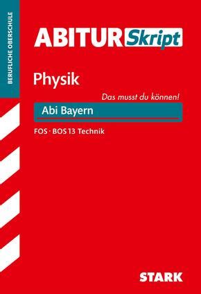 stark abiturskript fos bos physik 13 klasse techn