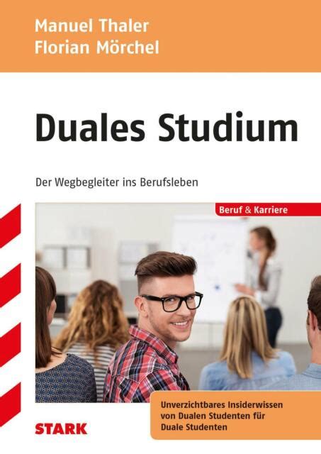 stark duales studium der wegbegleiter ins berufsl