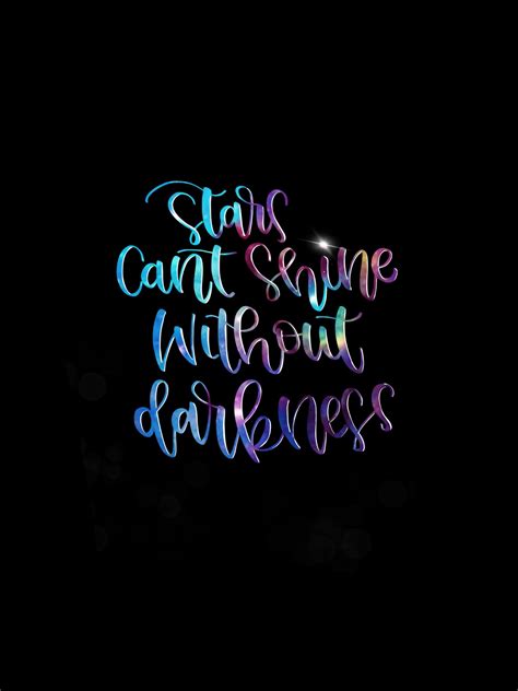 stars can t shine without darkness wallpaper