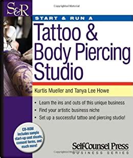 Full Download Start Run A Tattoo Body Piercing Business 