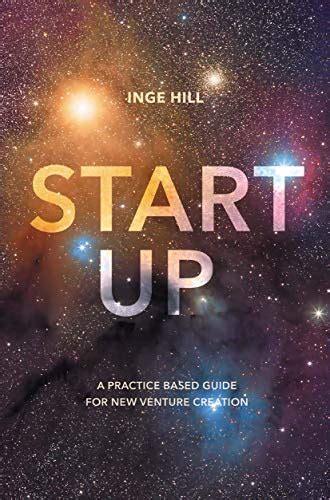 Download Start Up A Practice Based Guide For New Venture Creation 