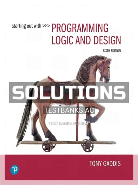Read Starting Out Programming Logic Design Solutions 