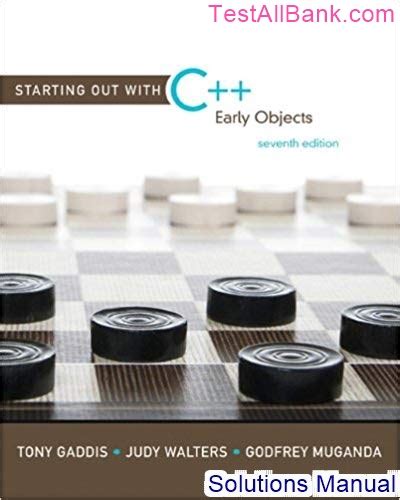 Read Online Starting Out With C Early Objects 7Th Edition Solution Manual Pdf 